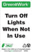 ZING Turn Off Lights When Not In Use'  3'x5'