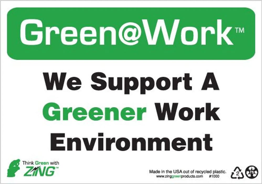 ZING We Support a Greener Work Envir.10'x7'