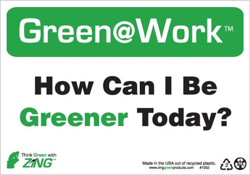 ZING How Can I Be Greener Today? 10'x7'