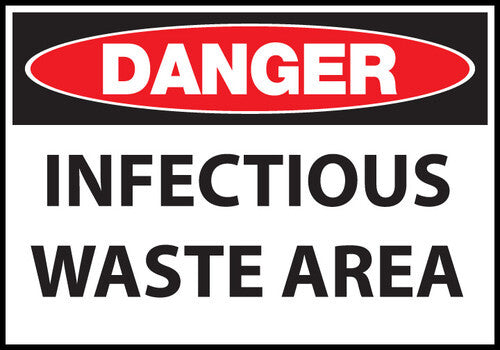 ZING DANGER,Infectious Waste Area,7x10 Plast