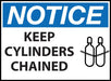 ZING NOTICE Keep Cylinders Chained 7x10 Adh