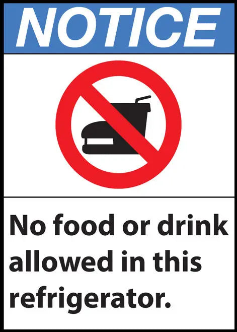 ZING Sign,NOTICE No Food Or Drink Allow 14x10