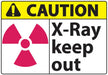 ZING CAUTION X-Ray Keep Out,7x10 Adhesive