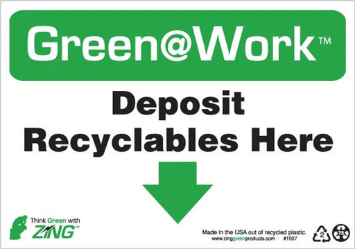 ZING Deposit Recyclabes Here 10'x7'