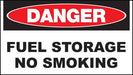 ZING Sign,DANGER Fuel Storage,7x10  AL