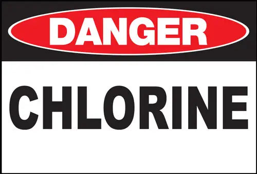 ZING Sign,DANGER Chlorine,10x14  ADH