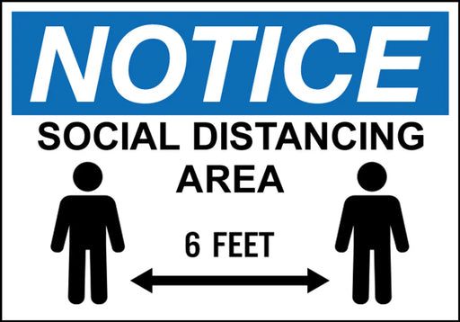 ZING NOTICE Social Distancing Area, 7x10, Adh