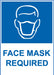 ZING Face Mask Required 7x10" Aluminum