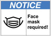 ZING NOTICE FACE MASK REQ ANSI Format 7X10"