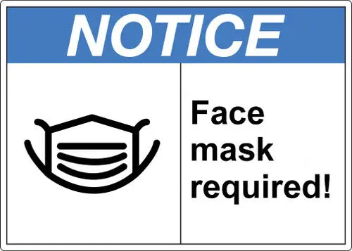 ZING NOTICE FACE MASK REQ ANSI Format 7X10"