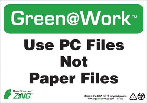 ZING Use PC Files - Not Paper Files' 10'x7'