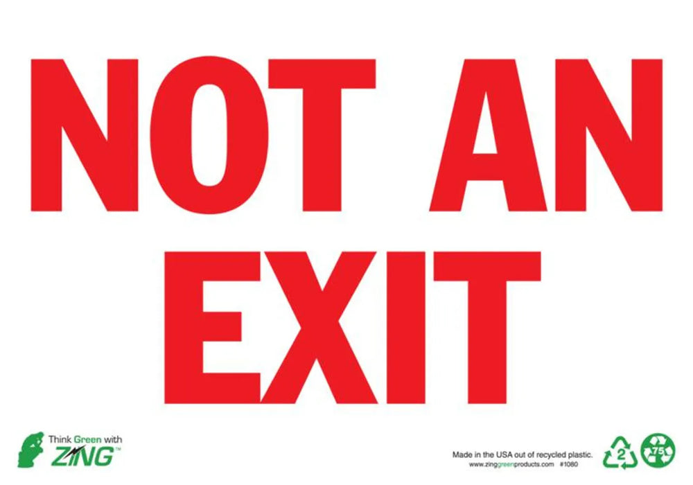 ZING Not an Exit, 10x14, Adhesive