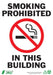 ZING Smoking Prohibited, 10x7, Adhesive