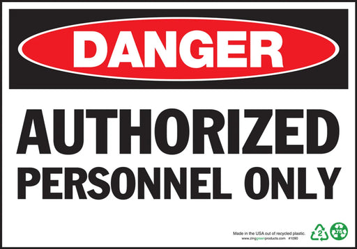 ZING Danger Authorized Personnel, 10x14, PL