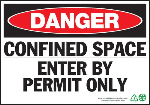 ZING Danger Confined Space, 10x14, Plastic