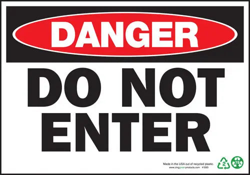 ZING Danger Do Not Enter, 10x14, Adhesive