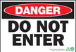 ZING Danger Do Not Enter, 7x10, Plastic