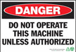 ZING Danger Do Not Operate, 10x14, Adhesive