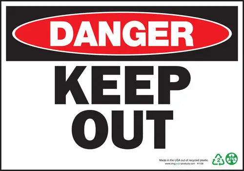 ZING Danger Keep Out, 10x14, Adhesive