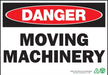 ZING Danger Moving Machinery, 7x10, PL