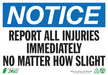 ZING Notice Report Injuries, 7x10, Aluminum