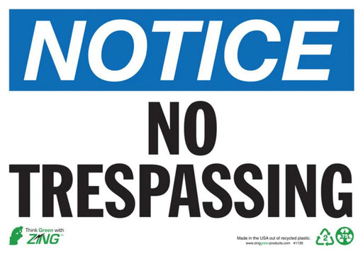 ZING Notice No Trespassing, 7x10, Adhesive