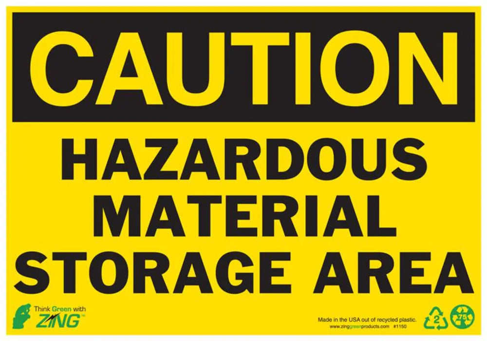 ZING Caution Hazardous Material, 7x10, PL