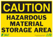 ZING Caution Hazardous Material, 7x10, PL