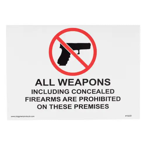 ZING All Weapons Prohibited Sign 10Hx14W