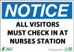 ZING NOTICE, ALL VISITORS MUST CHECK IN 7x10