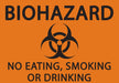 ZING BioHazard No Eating, Smoking or 7x10 Alu