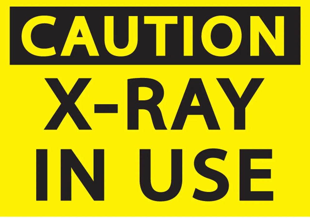 ZING Caution X-Ray in Use 7x10 Self-Adhesive