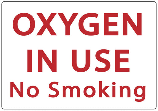 ZING OXYGEN IN USE NO SMOKING, 7x10, Plastic