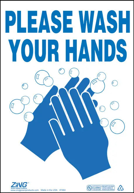 ZING Wash Hands Sign 14x10 Adhesive