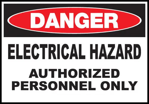 ZING DANGER, Electrical Hazard Authoriz 10x14