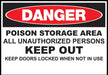 ZING DANGER,Poison Storage Area,10x14 AL