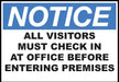 ZING NOTICE,All Visitors Must Check In 10x14