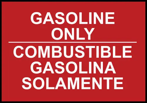 ZING Sign,Bilingual, Gasoline Only 10x14