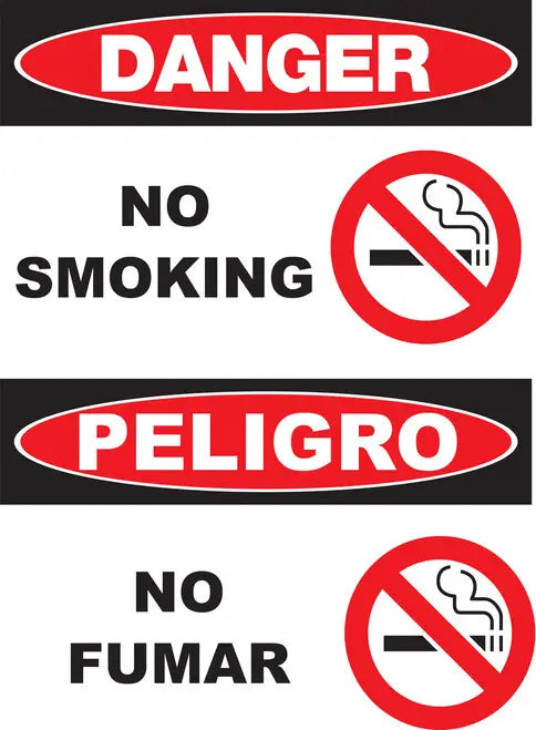 ZING Bilingual,DANGER,No Smoking No 14x10