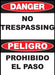 ZING Bilingual,DANGER,No Trespass 14x10