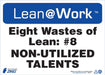 ZING LEAN EIGHT WASTES TALENT