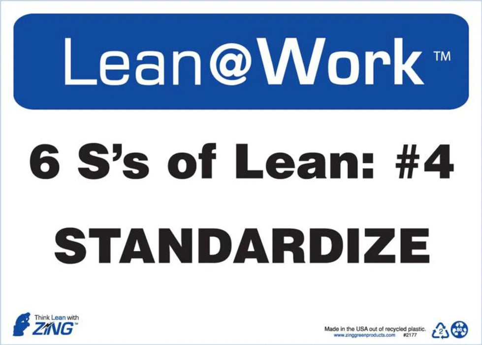 ZING LEAN SIX Ss LEAN STANDARDIZE