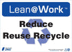 ZING LEAN REDUCE REUSE RECYCLE