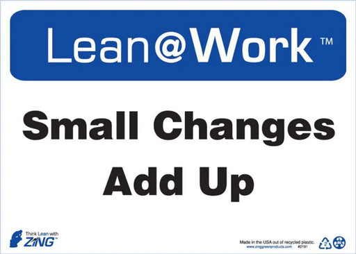 ZING LEAN SMALL CHANGES ADD UP