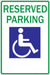 ZING Handicap Parking Reserved Parking 12x18