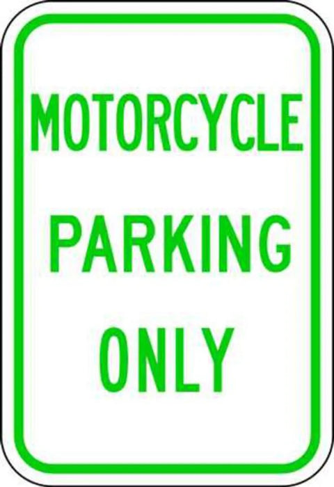 ZING Motorcycle Parking Only, HIP 12x18 Alum