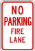 ZING No Parking Fire Lane, EGP, 12x18