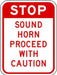 ZING Parking STOP Sound Horn Proceed 12x18