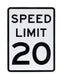 ZING Traffic Speed Limit 20 mph, EGP, 18x24