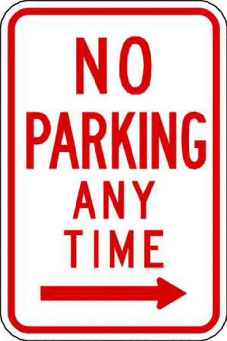 ZING Parking No Parking Any Time Right 12x18